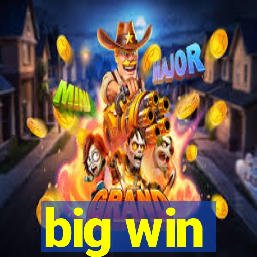 big win