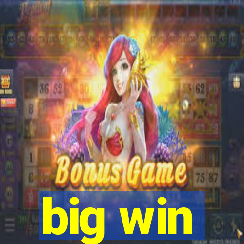 big win