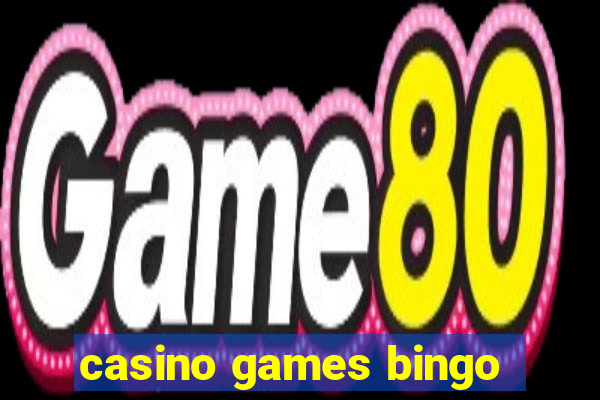 casino games bingo