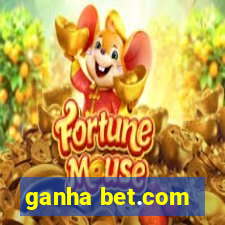 ganha bet.com