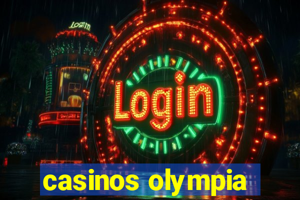 casinos olympia