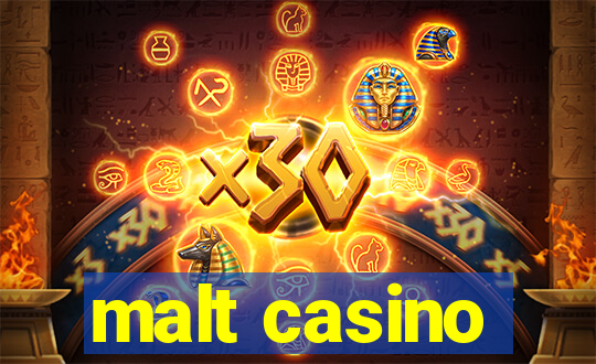 malt casino