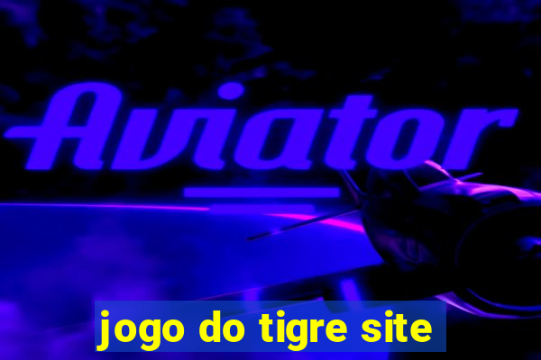 jogo do tigre site