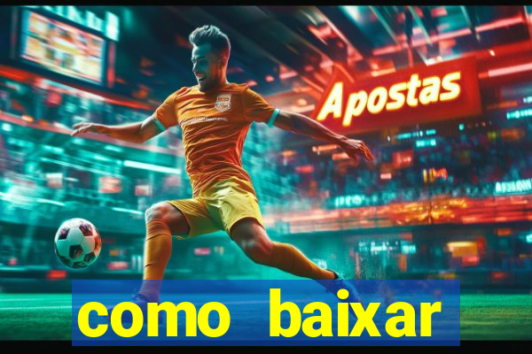 como baixar plataforma de jogos