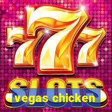 vegas chicken