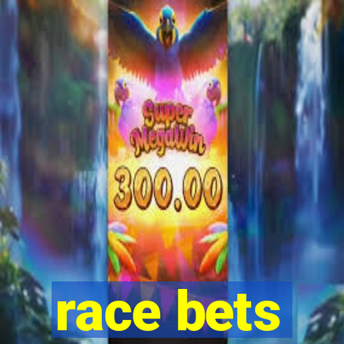 race bets