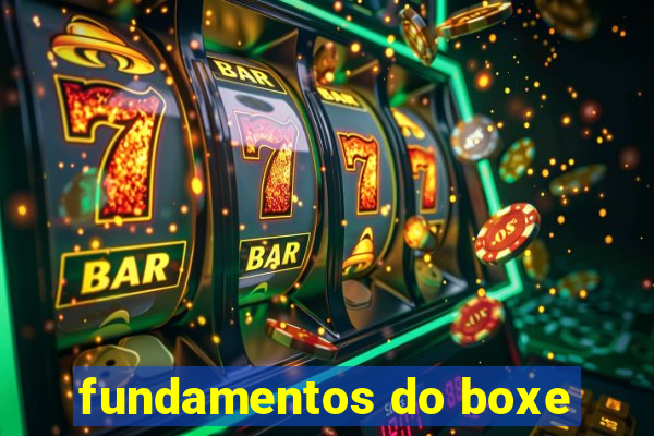 fundamentos do boxe