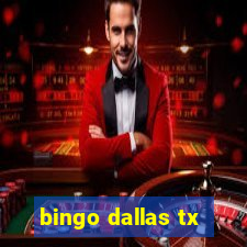 bingo dallas tx