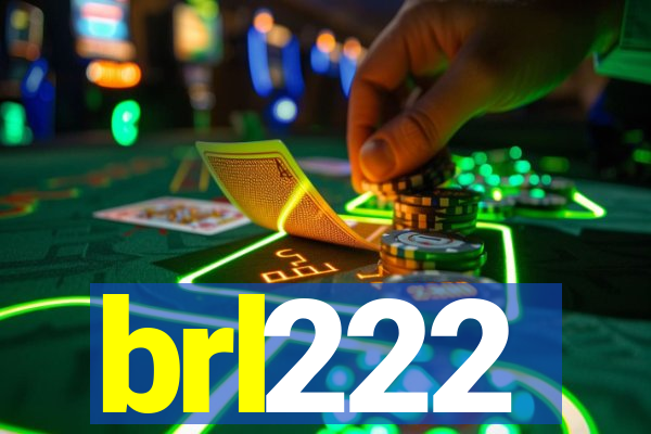 brl222