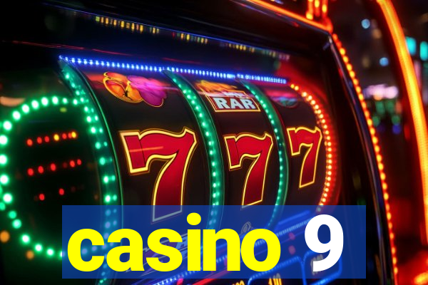 casino 9