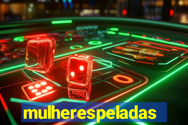 mulherespeladas