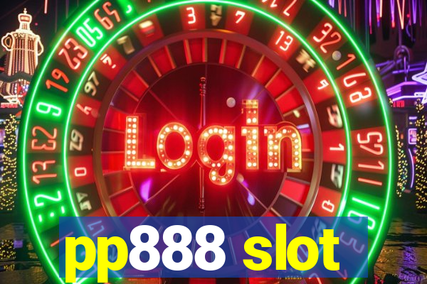 pp888 slot