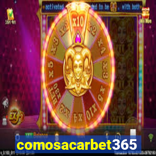 comosacarbet365