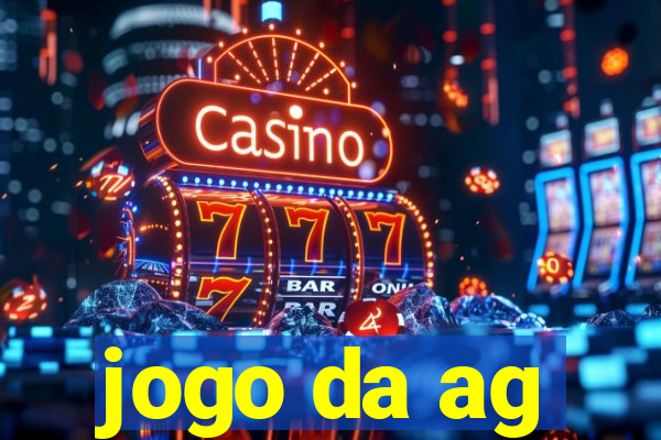 jogo da ag