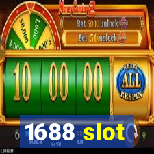 1688 slot