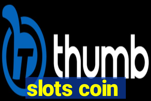 slots coin