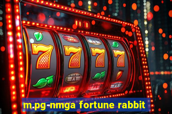 m.pg-nmga fortune rabbit