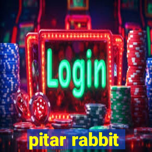 pitar rabbit