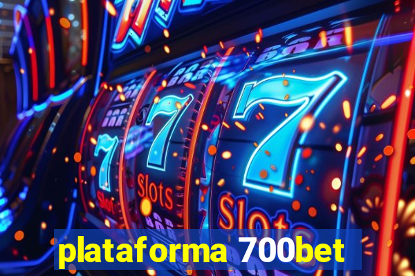 plataforma 700bet