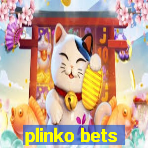 plinko bets