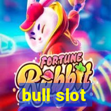 bull slot