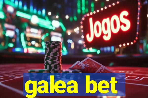 galea bet