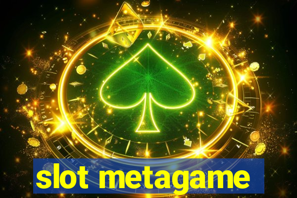 slot metagame