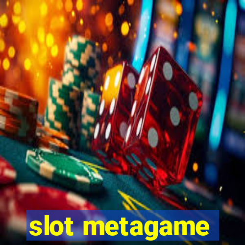 slot metagame