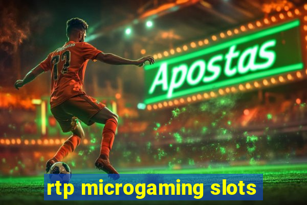 rtp microgaming slots