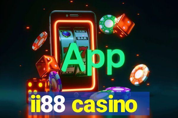 ii88 casino