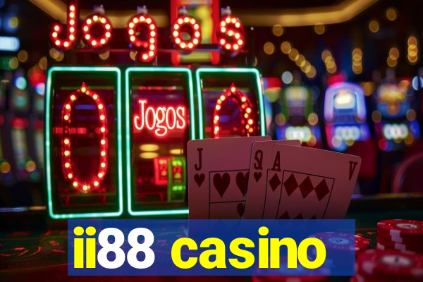 ii88 casino