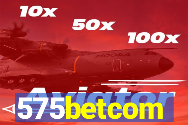 575betcom