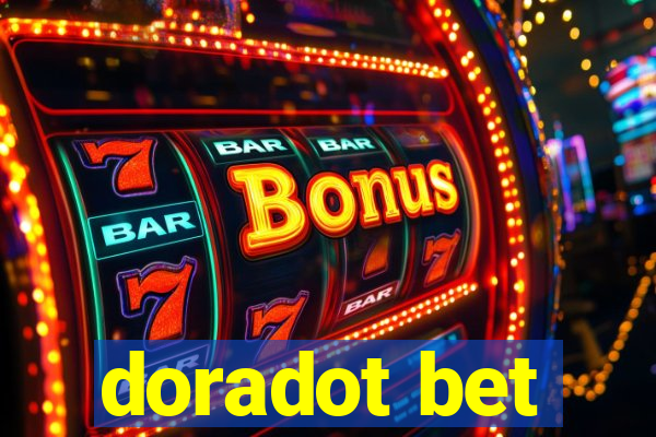 doradot bet