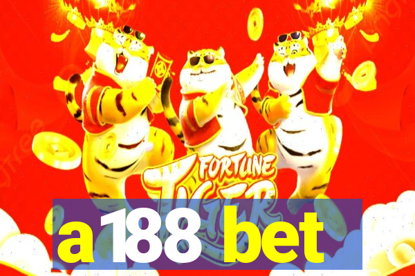 a188 bet