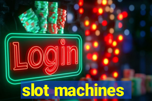 slot machines