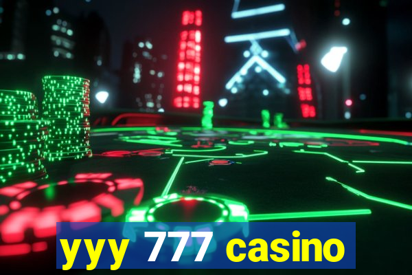 yyy 777 casino