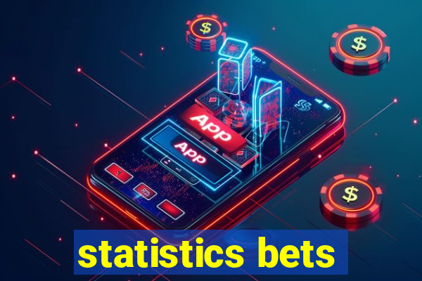 statistics bets