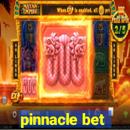 pinnacle bet