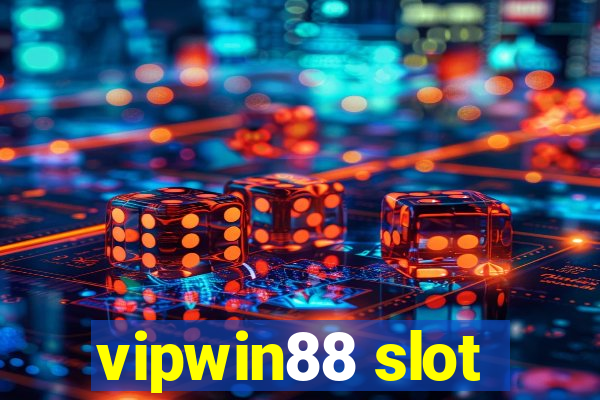 vipwin88 slot