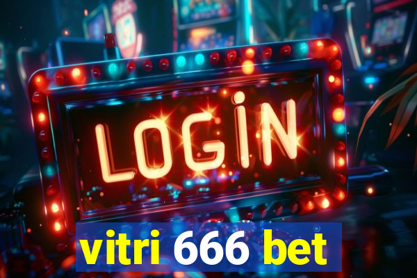 vitri 666 bet