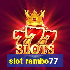 slot rambo77