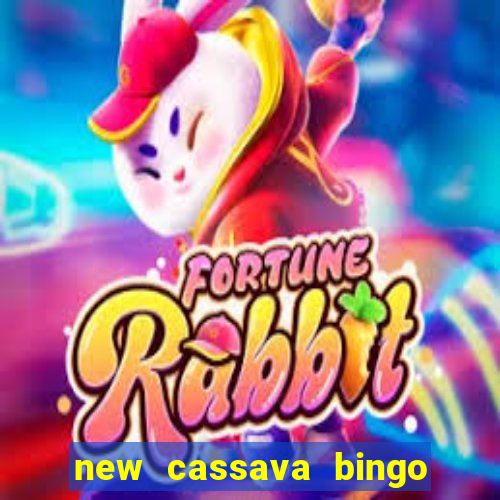 new cassava bingo sites 2023