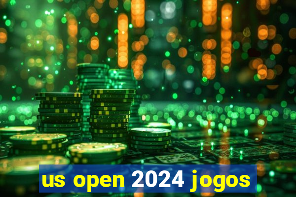 us open 2024 jogos