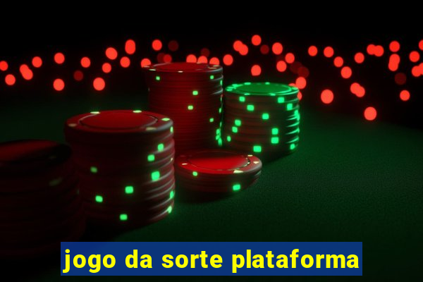 jogo da sorte plataforma