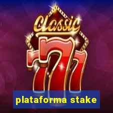 plataforma stake