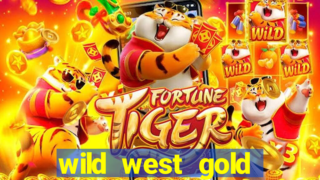 wild west gold megaways slot