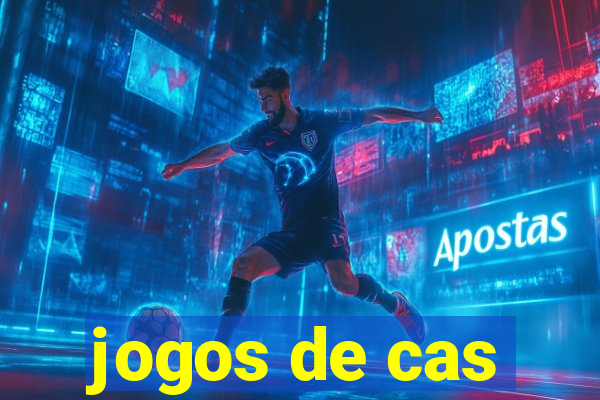 jogos de cas