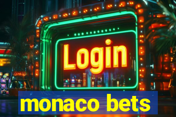 monaco bets