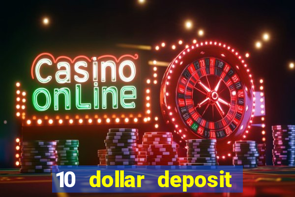 10 dollar deposit casino australia