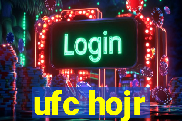 ufc hojr